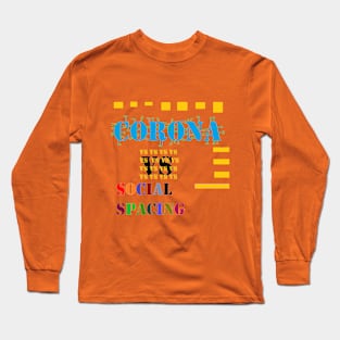 corona vs espacement social Long Sleeve T-Shirt